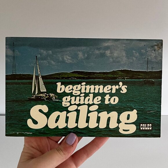 1970s Beginner's Guide to Sailing Book Coles How To Sail Theory Practice Knots - Picture 1 of 4